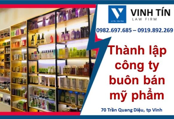 Thành lập công ty buôn bán mỹ phẩm tại Nghệ An