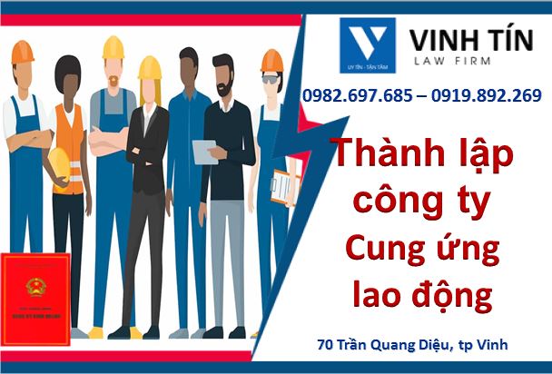 Thành lập công ty cho thuê lại lao động tại Nghệ An