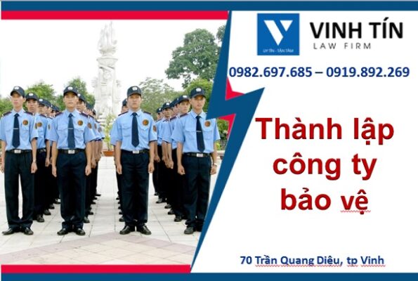 Thành lập công ty dịch vụ bảo vệ tại Nghệ An