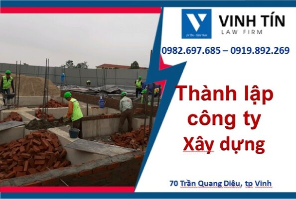 Thành lập công ty hoạt động xây dựng tại Nghệ An