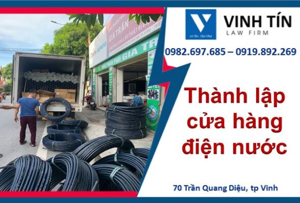 Thành lập cửa hàng bán đồ điện nước tại Nghệ An