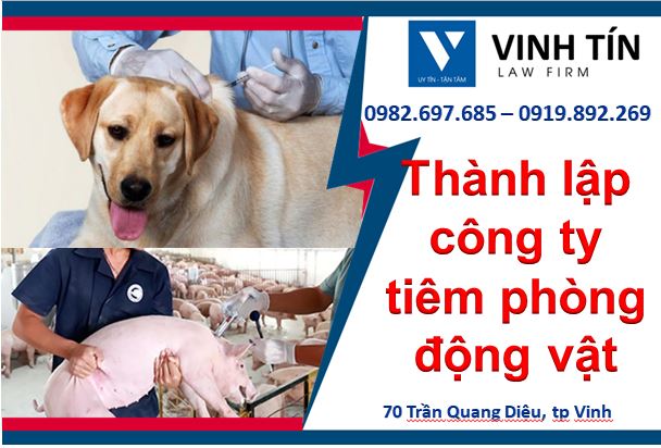 Thành lập công ty tiêm phòng động vật tại Nghệ An