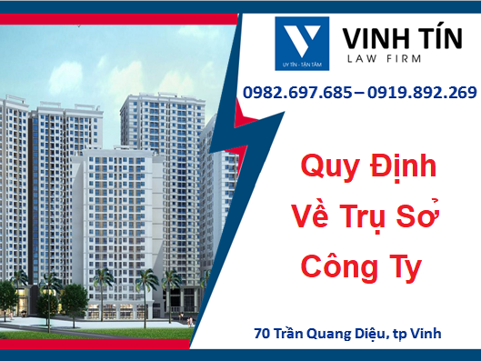 Quy Định Về Trụ Sở Công Ty