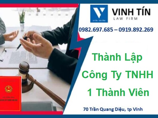 Thành lập Công ty TNHH 1 thành viên tại Vinh Nghệ An